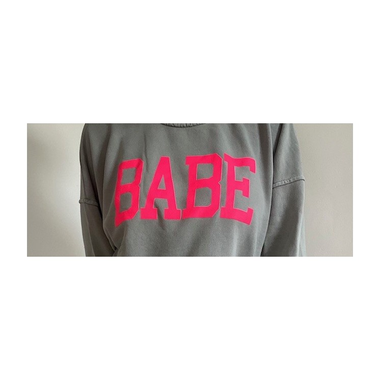 Sweat gris "BABE"femme-écriture rose fluo-look stylé